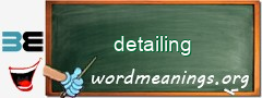 WordMeaning blackboard for detailing